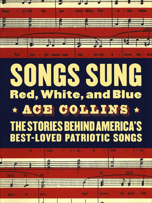 Title details for Songs Sung Red, White, and Blue by Ace Collins - Available